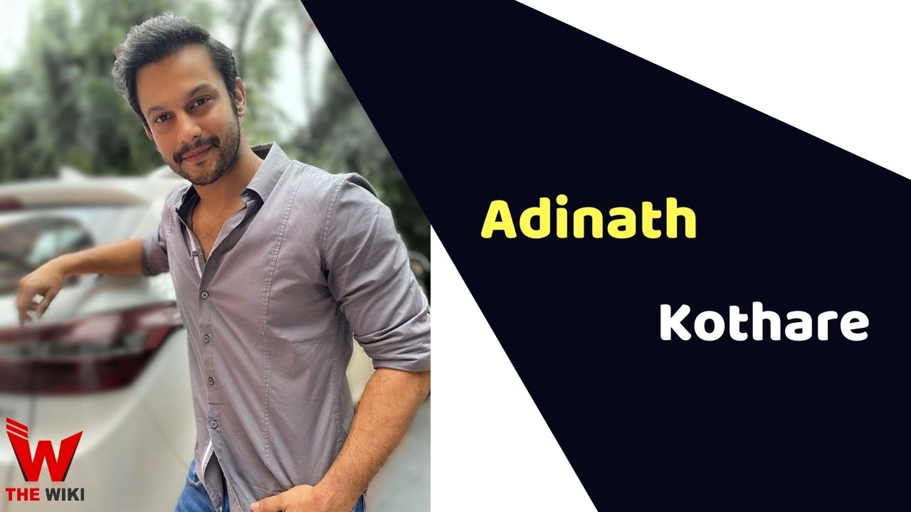 Adinath Kothare (Actor)