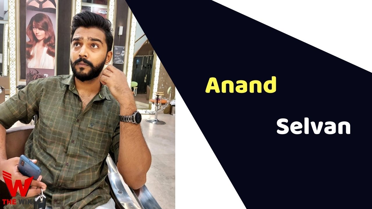 Anand Selvan (Actor)