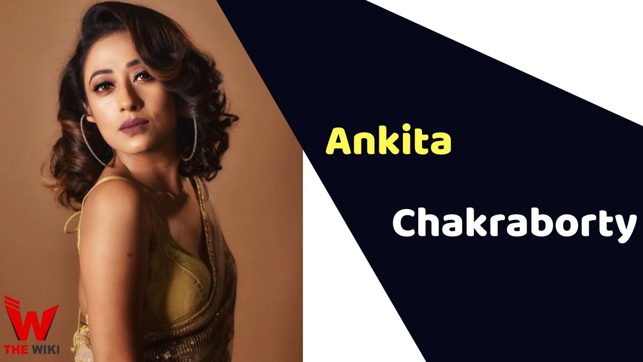 Ankita Chakraborty (Actress)