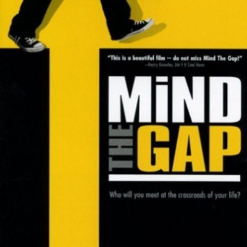 Mind the Gap (2004)