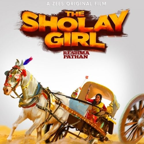 The Sholay Girl (2019)