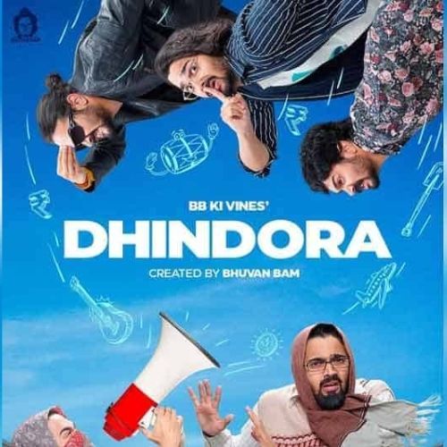 Dhindora - BB ki Vines (2021)