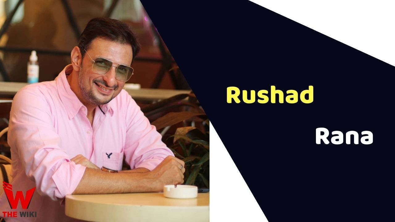 Rushad Rana (Actor)