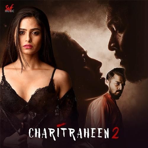 Charitraheen 2 (2019)