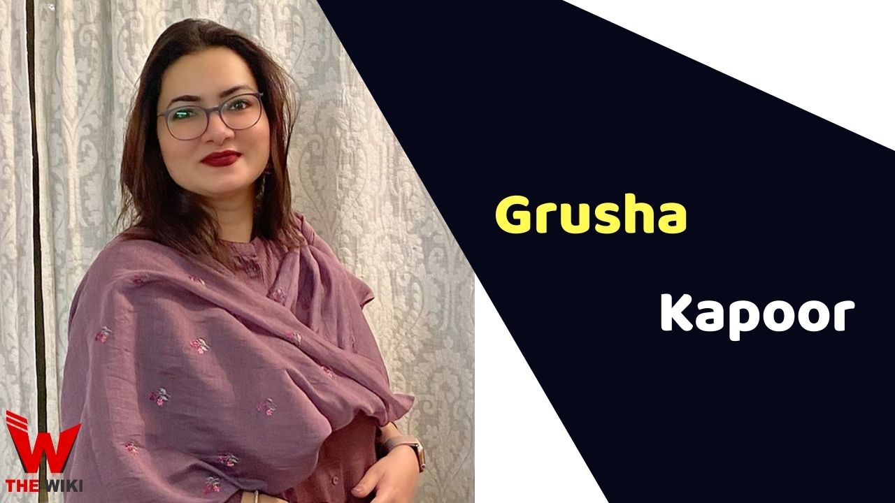 Grusha Kapoor (Actress)