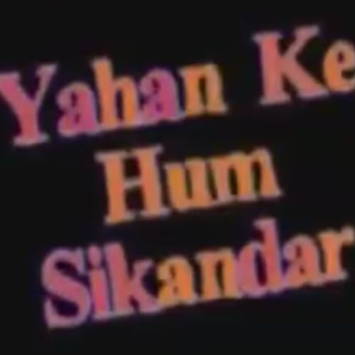 Yahaan Ke Hum Sikander (2007)