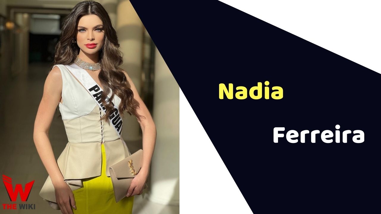 Nadia Ferreira (Miss Universe)