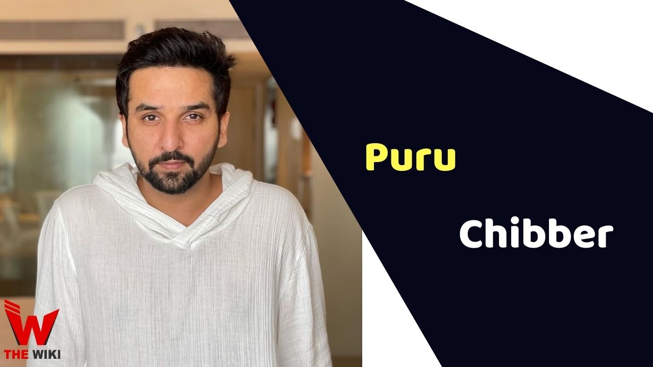 Puru Chibber (Actor)