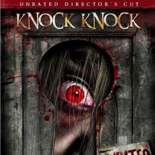 Knock Knock (2007)