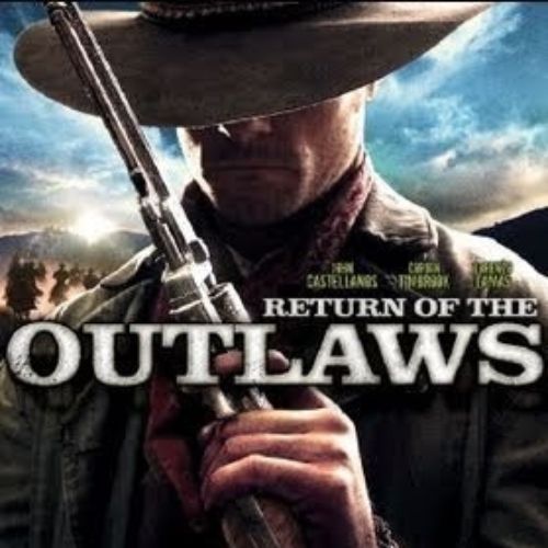 Return of the Outlaws (2007)