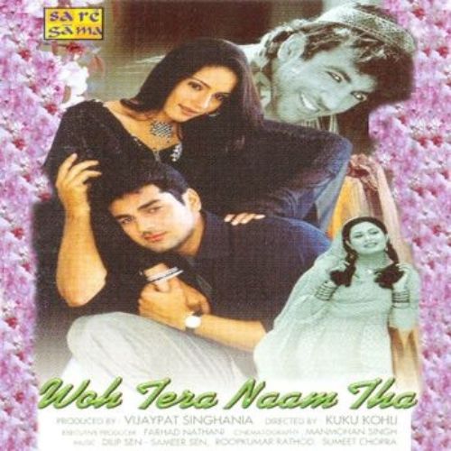 Woh Tera Naam Tha (2003)