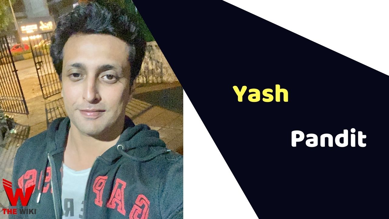 Yash Pandit (Actor)
