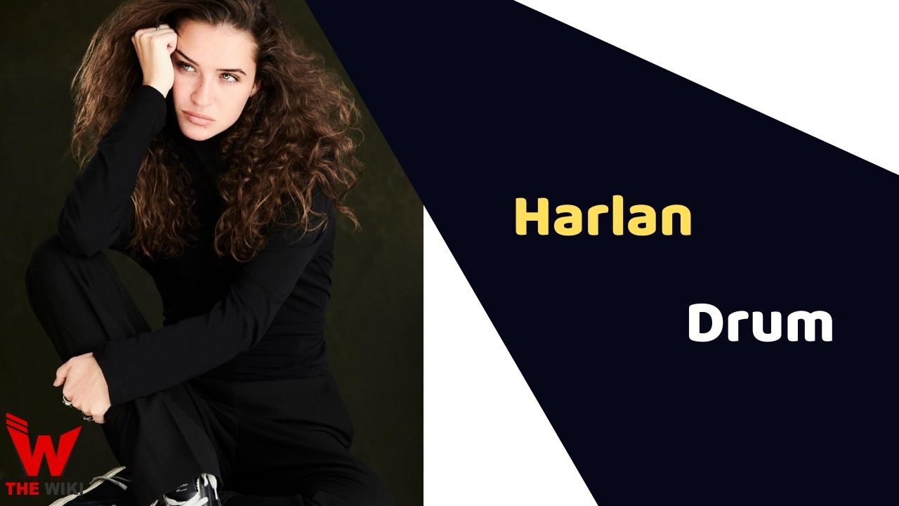 Harlan Drum (Actress)