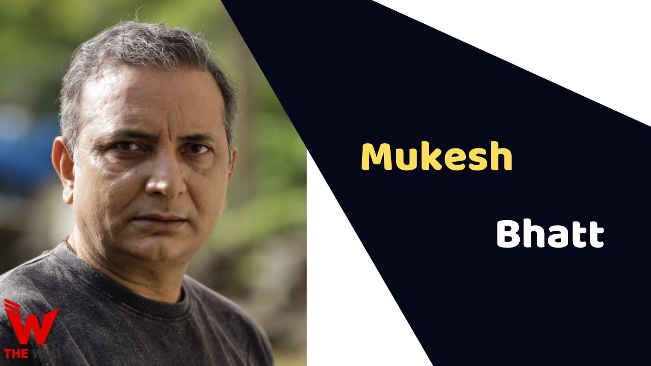 Mukesh Bhatt (Actor)