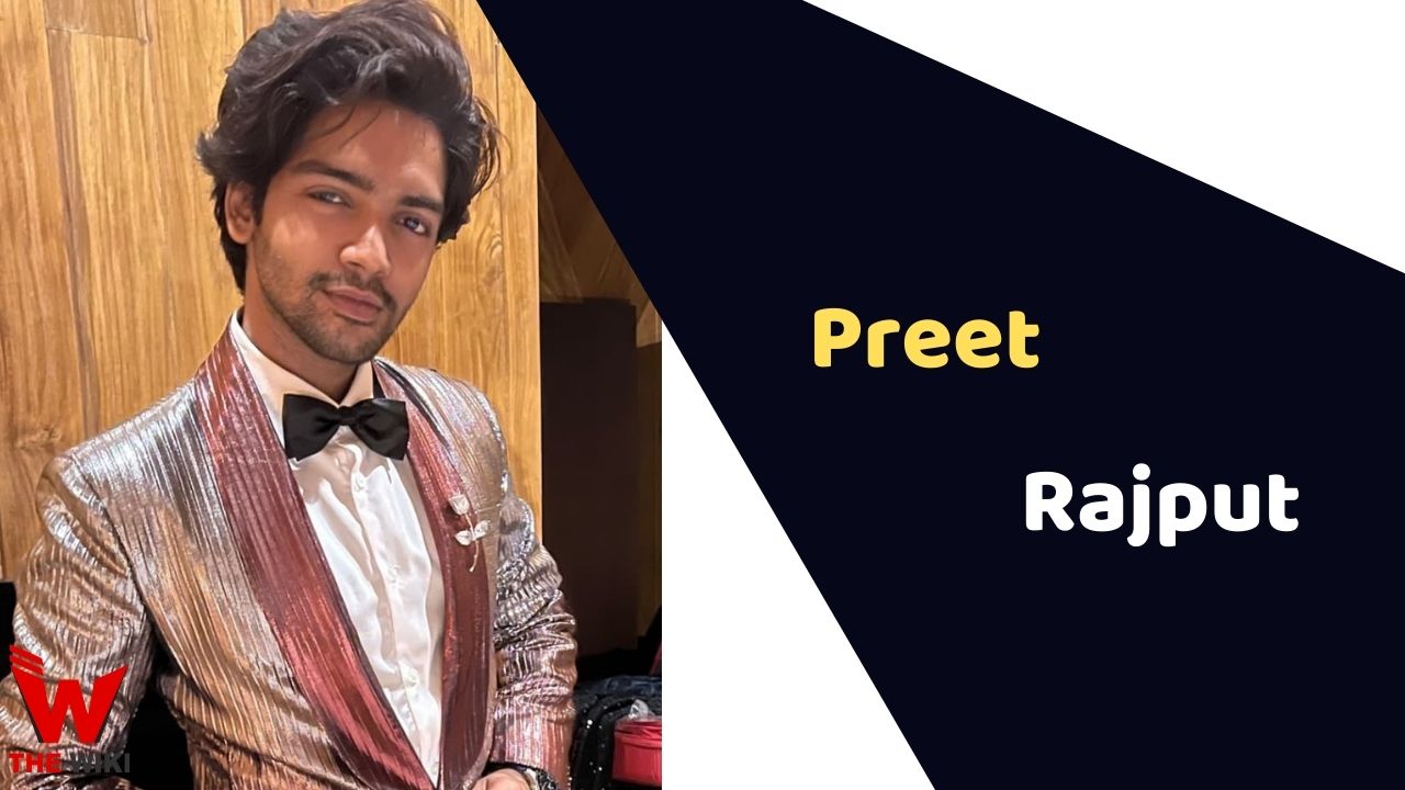 Preet Rajput (Actor)