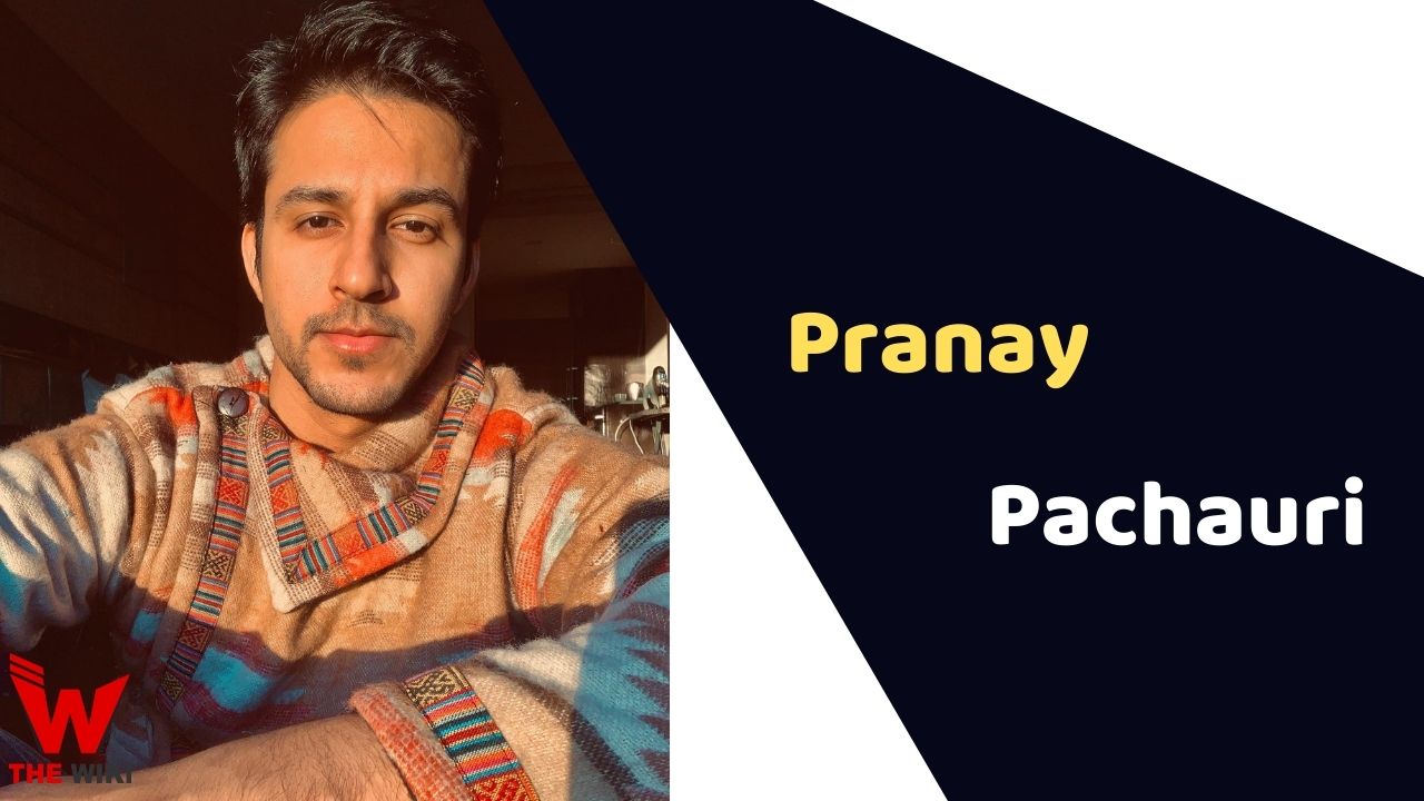 Pranay Pachauri (Actor)