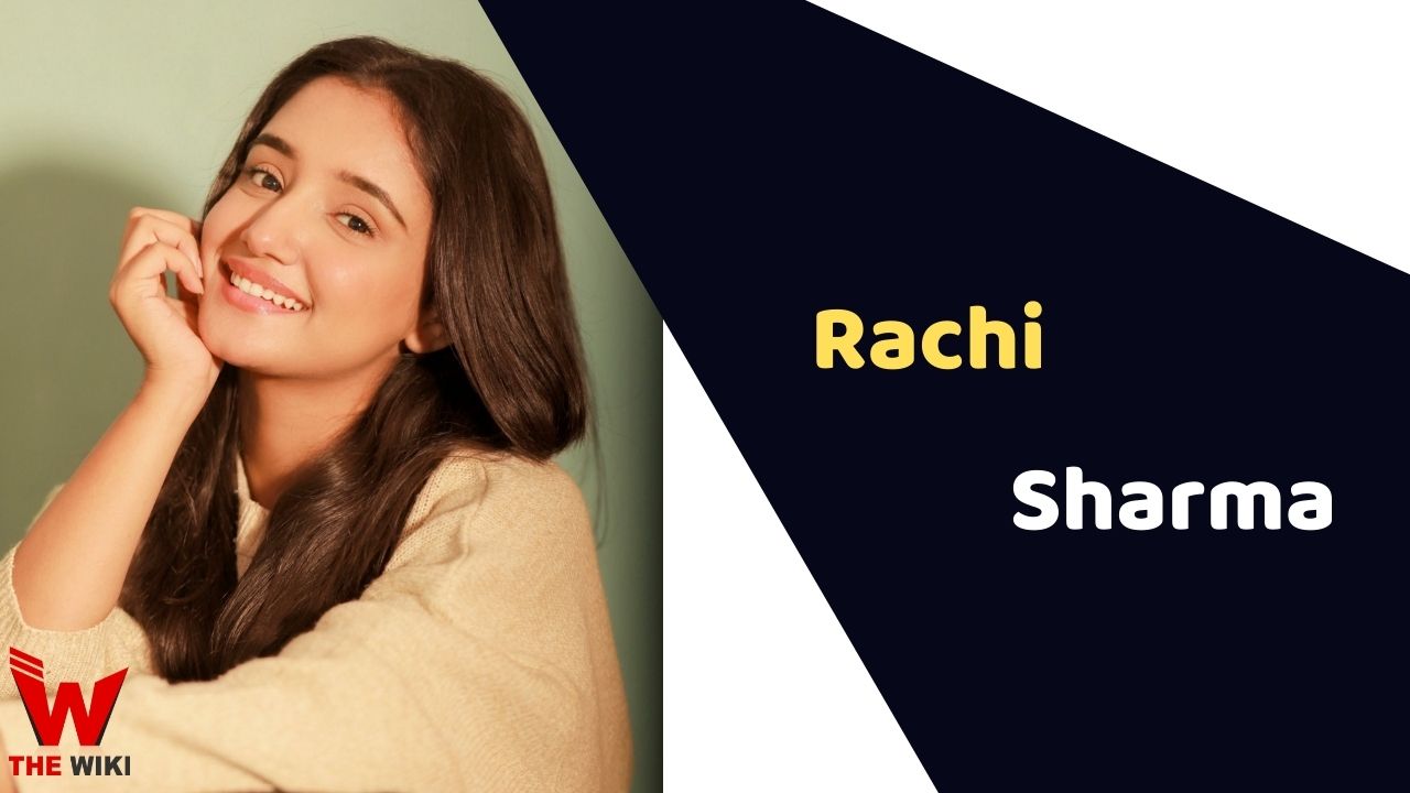 Rachi Sharma (Actress)