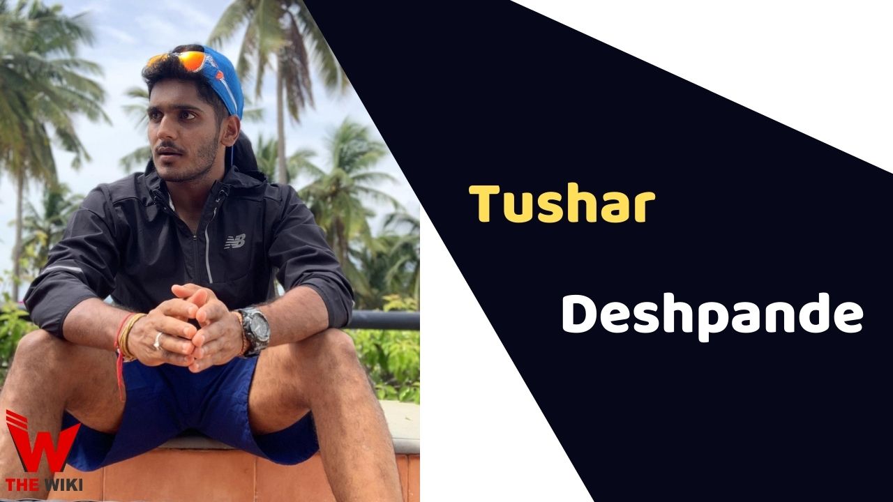 Tushar Deshpande (Cricketer)