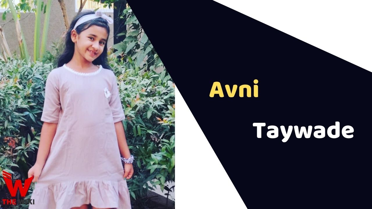 Avni Taywade (Child Actor)