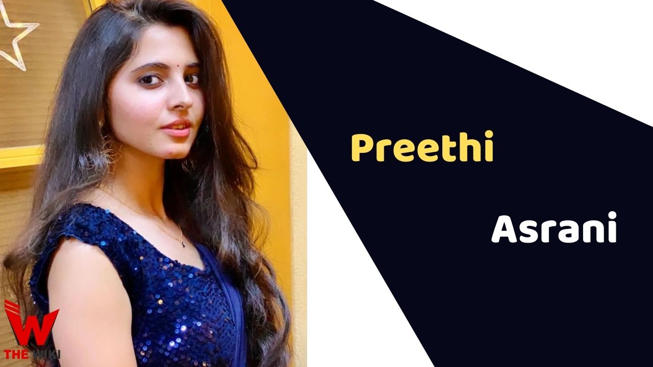 Preethi Asrani (Actress)