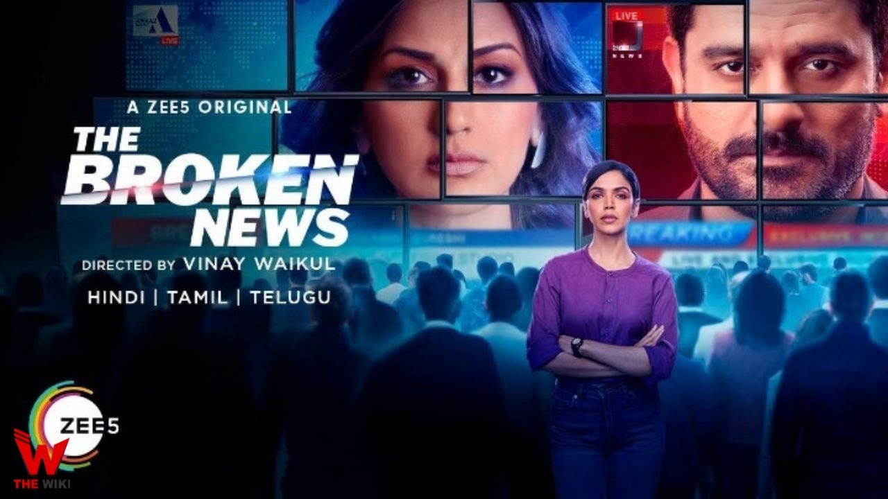 The Broken News (Zee5)