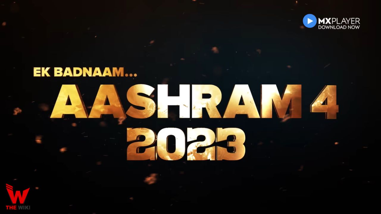 Ek Badnaam Ashram Season 4 (MX Player)