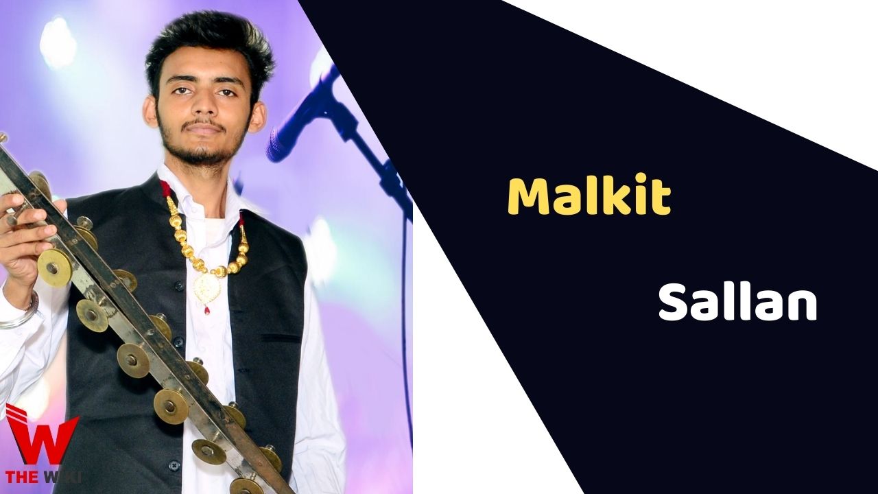 Malkit Sallan (Musician)