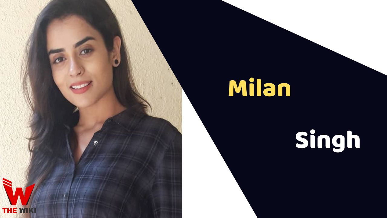 Milan Singh (Actress)