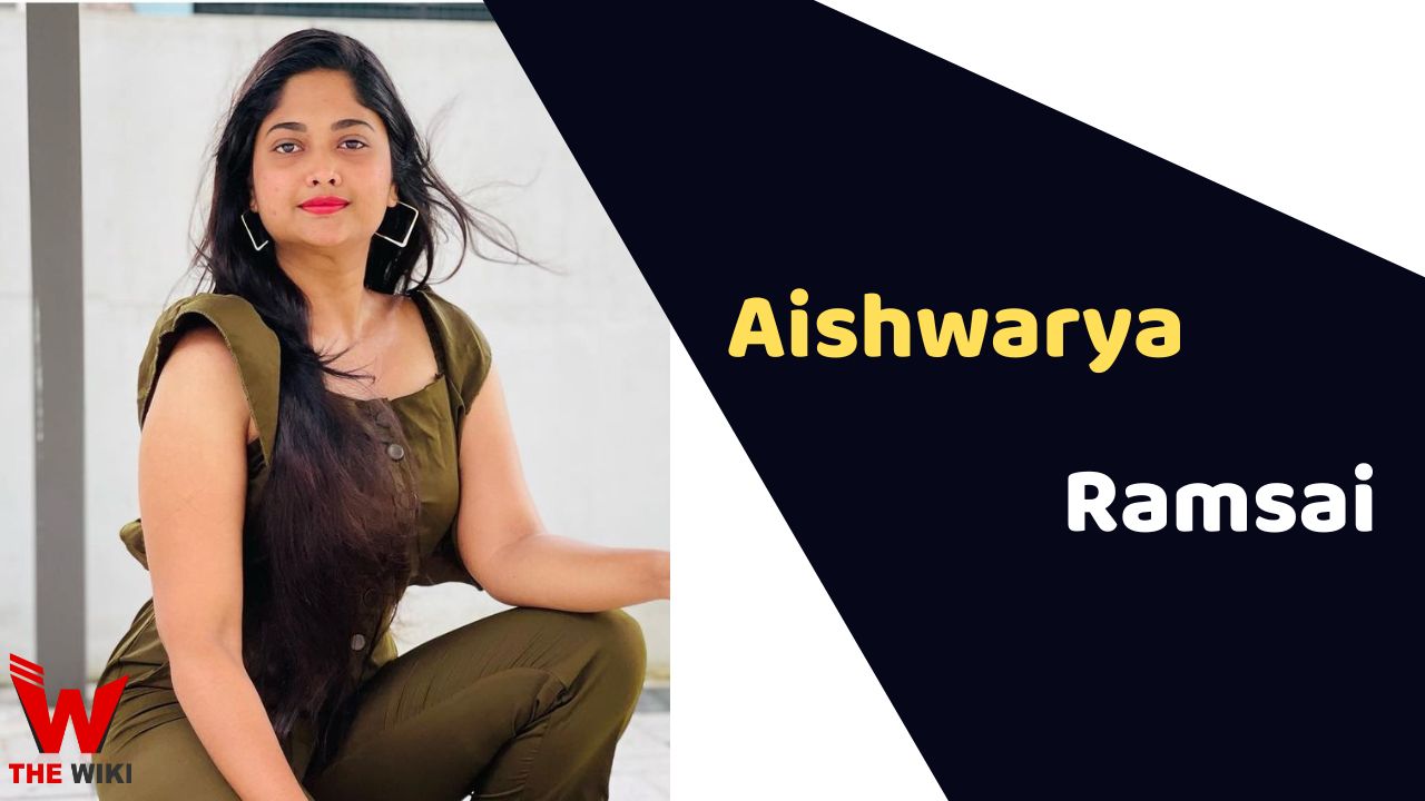 Aishwarya Ramsai (Actress)