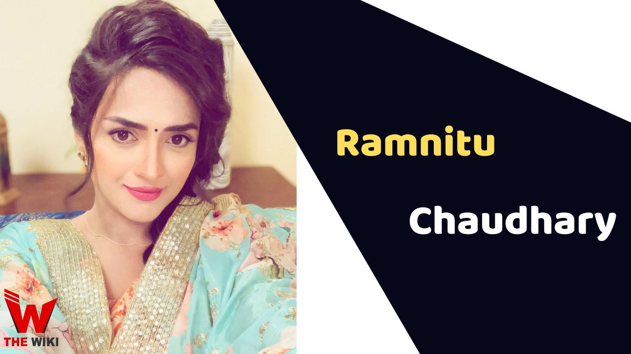 Ramnitu Chaudhary (Actress)