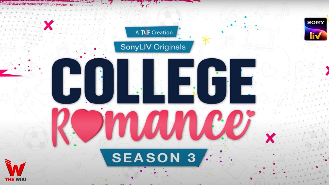 College Romance Season 3 (Sony Liv)