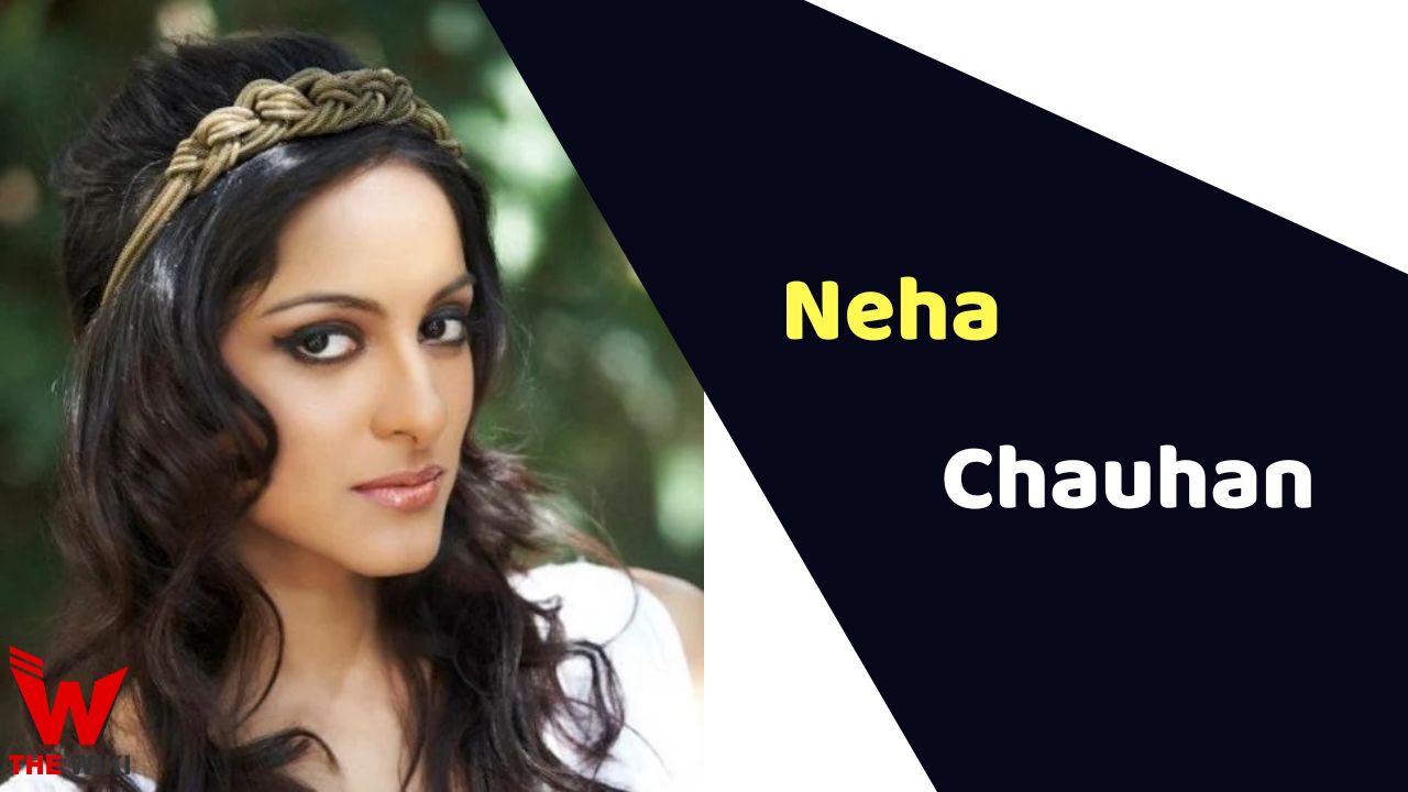 Neha Chauhan (Actress)