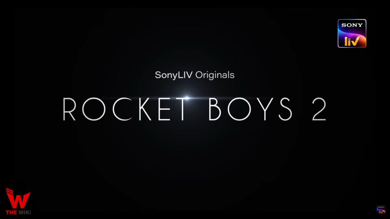 Rocket Boys Season 2 (Sony Liv)