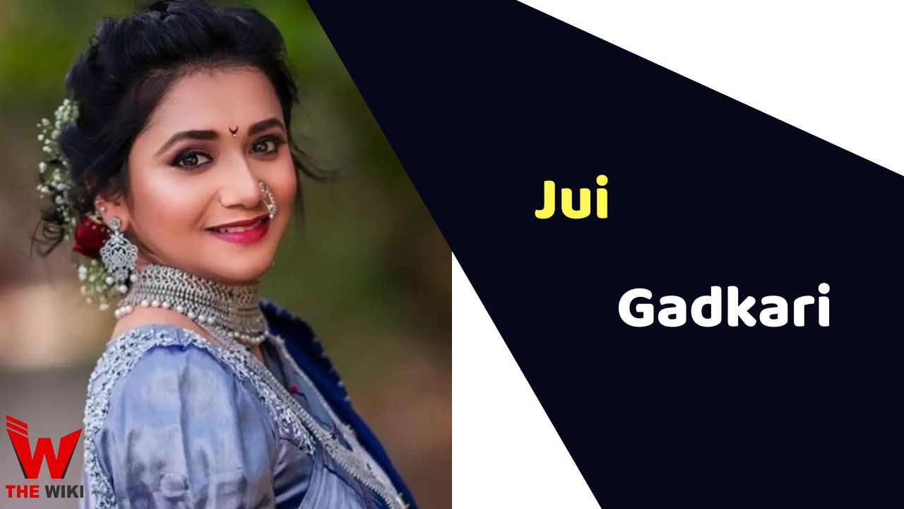Jui Gadkari (Actress)