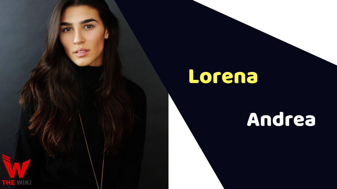 Lorena Andrea (Actress)