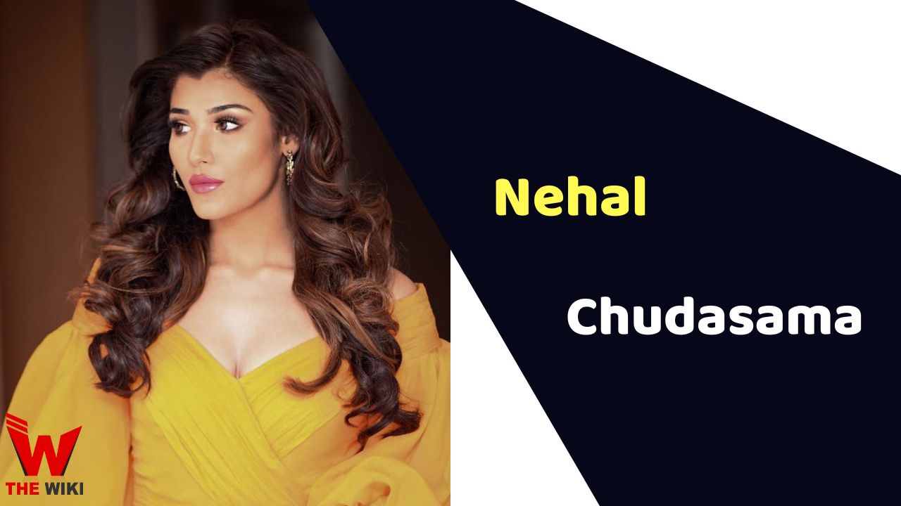 Nehal Chudasama (Actress)