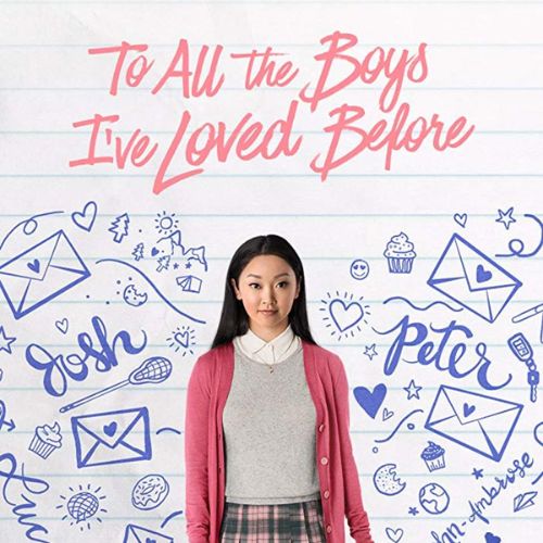 To All the Boys I've Loved Before (2018)