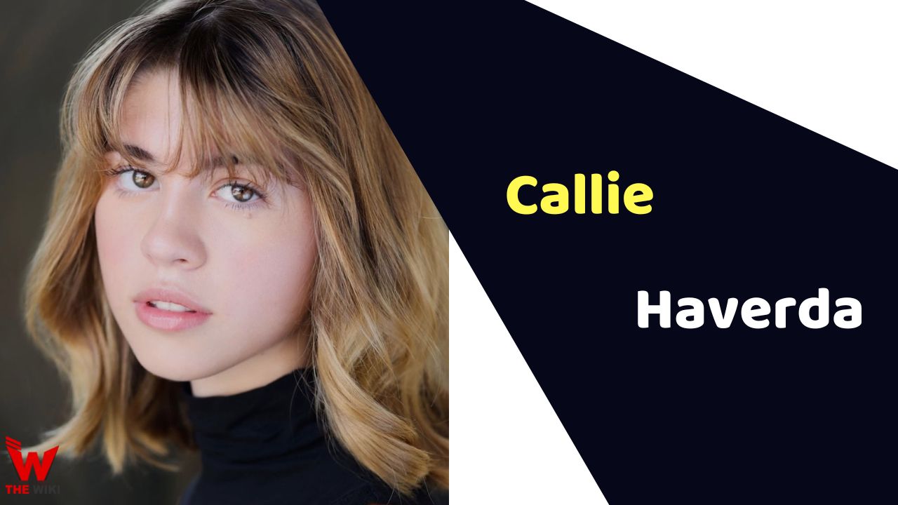 Callie Haverda (Actress)