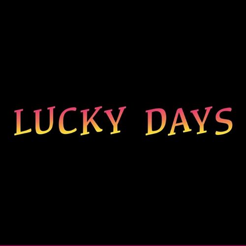 Lucky Days (2012)