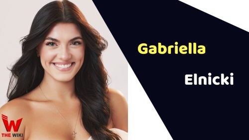 Gabriella Elnicki (The Bachelor) Age & Biography - The Wiki